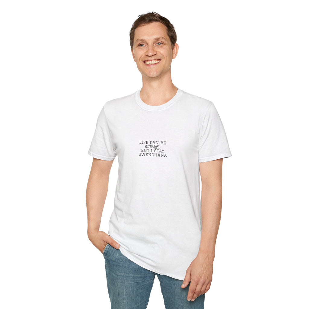 Life Can Be S#!B@L Minimal T