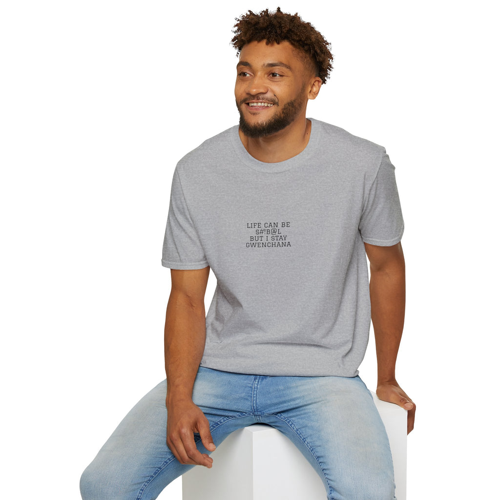 Life Can Be S#!B@L Minimal T