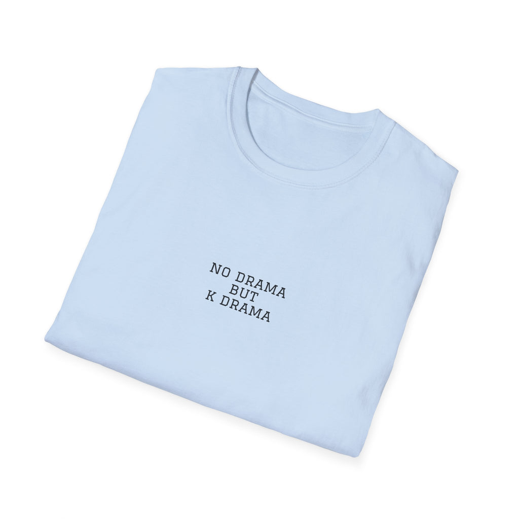 No Drama But K Drama Minimal T