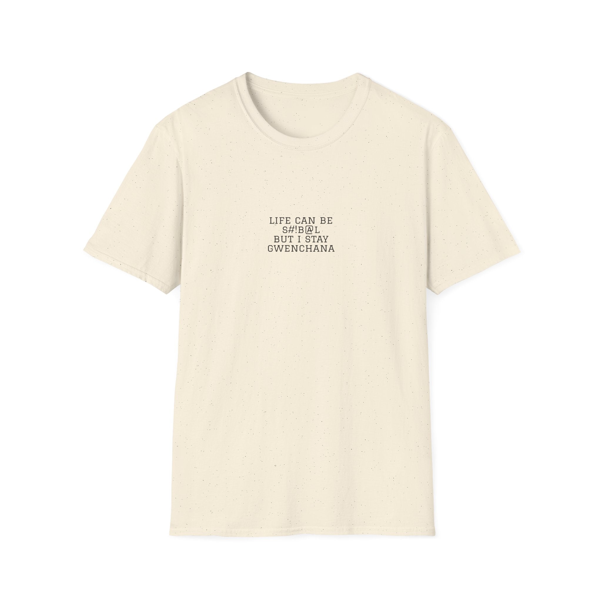 Life Can Be S#!B@L Minimal T