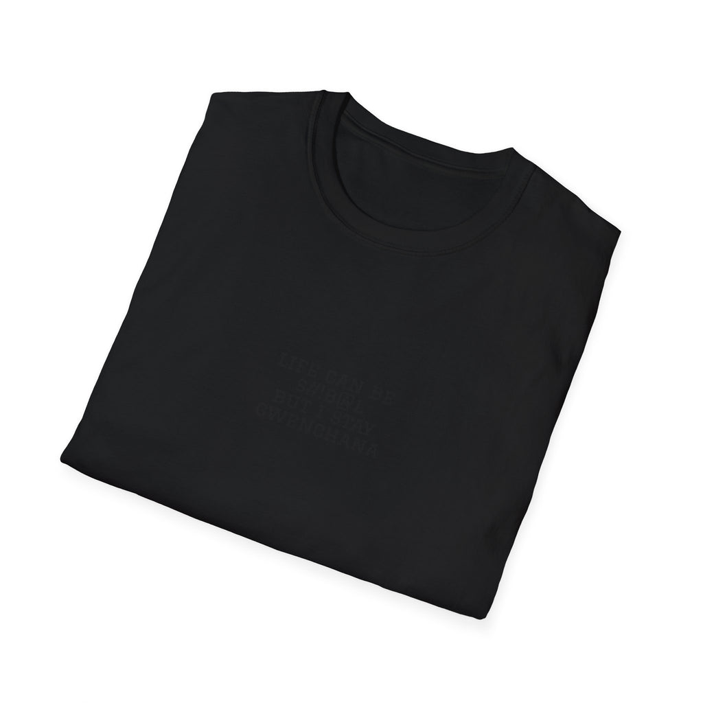 Life Can Be S#!B@L Minimal T