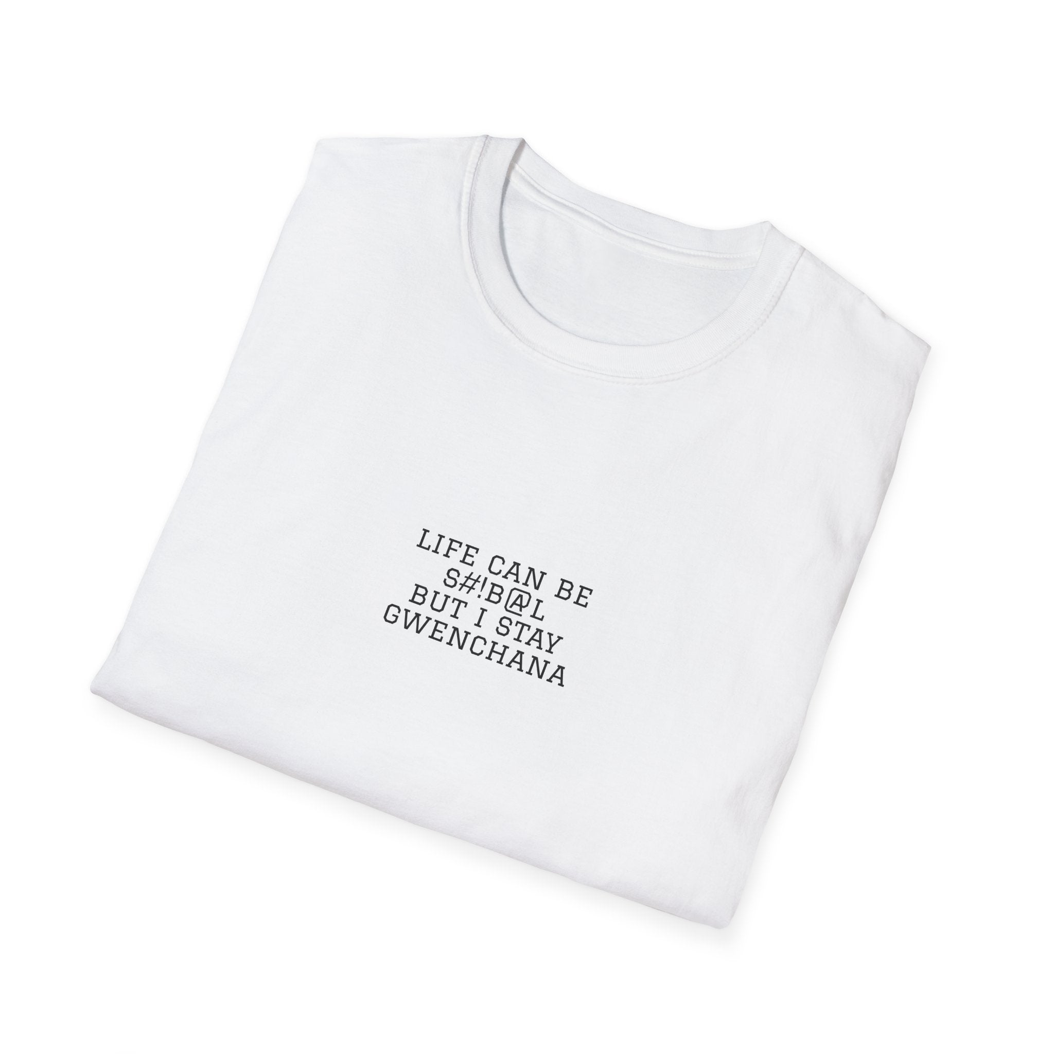 Life Can Be S#!B@L Minimal T